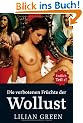 Die verbotenen Fr�chte der Wollust: Teil 2