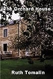 The orchard house