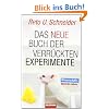 Das neue Buch der verr�ckten Experimente
