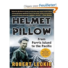 Helmet for My Pillow: From Parris Island to the Pacific
