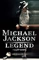 Michael Jackson: Legend: 1958-2009