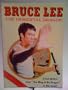 Bruce Lee : The Immortal Dragon