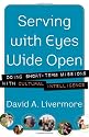 Serving with Eyes Wide Open: Doing Short-Term Missions with Cultural Intelligence