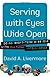 Serving with Eyes Wide Open: Doing Short-Term Missions with Cultural Intelligence