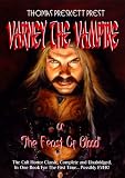 Varney The Vampire or The Feast of Blood [Illustrated] [annotated]