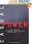 Casual Power: How to Power Up Your No...