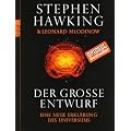 Der gro�e Entwurf: Eine neue Erkl�rung des Universums