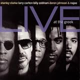 Stanley Clarke, Larry Carlton, Billy Cobham, Deron Johnson & Najee Live At The Greek
