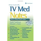 IV Med Notes: Nurse's Clinical Pocket Guide