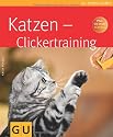 Katzen - Clickertraining (Tierratgeber)