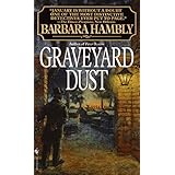 graveyard dust a novel of suspense a benjamin january mystery book 3