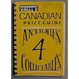 Unitt's Canadian Price Guide to Antiques and Collectables - Book 4 (Unitt's Canadian Price... by Doris and Peter Unitt