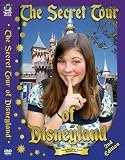 The Secret Tour of Disneyland