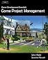 Game Development Essentials: Game Project Management: Game Project Management (Game Development Essentials)