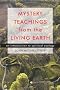 Mystery Teachings From The Living Earth: An Introduction to Spiritual Ecology