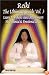 Reiki the Ultimate Guide, Vol. 3: Learn New Reiki Aura Attunements Heal Mental & Emotional Issues