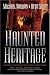 Haunted Heritage: A Definitive Collection of North American Ghost Stories (Haunted America)
