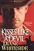 Books : Kisses Like A Devil