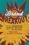 Brand Breakout: How Emerging Market Brands Will Go Global