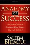 Anatomy of Success: The Science of Inheriting Your Brain's Wealth & Power While You're Still Alive!