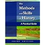 The Methods and Skills of History: A Practical Guide