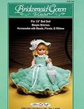 Bridesmaid Gown - Crochet for 13