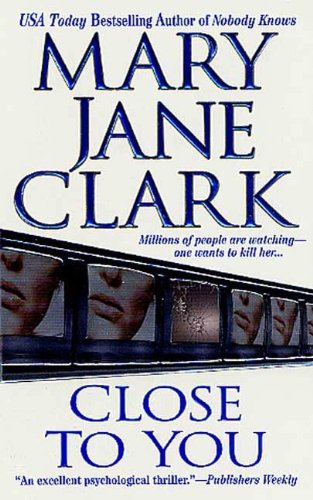 Close to You (Key News Thrillers Book 4)