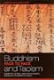 Buddhism and Taoism Face to Face: Scripture, Ritual, and Iconographic Exchange in Medieval China