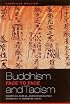 Buddhism and Taoism Face to Face: Scripture, Ritual, and Iconographic Exchange in Medieval China