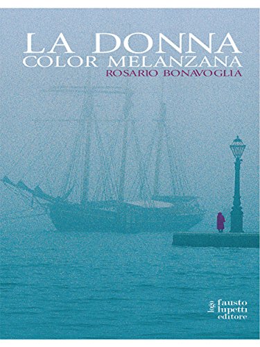 La donna color melanzana: 12 (Narrativa) (Italian Edition)