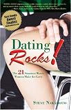 Dating Rocks!: The 21 Smartest Moves Women Make for Love