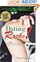 Dating Rocks!: The 21 Smartest Moves Women Make for Love