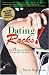 Dating Rocks!: The 21 Smartest Moves Women Make for Love