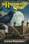The Ravenmaster's Secret (Turtleback School & Library Binding Edition) (Escape from the Tower of London)