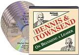 Review Nightingale-Conant Corporation  / On Becoming a Leader - With Warren Bennis and Robert Townsend