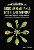 Induced resistance for plant defense : a sustainable approach to crop protection