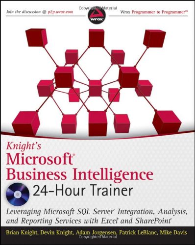 Knight's Microsoft Business Intelligence 24-Hour Trainer