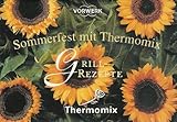 Sommerfest mit Thermomix - Grillrezepte