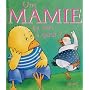 Une Mamie �a sert � quoi ?