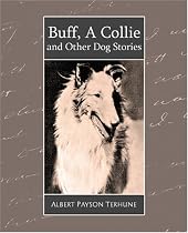 Buff, A Collie and Other Dog Stories