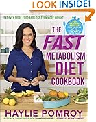 The Fast Metabolism Diet Cookbook