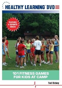 101 Fitness Games for Kids at Camp