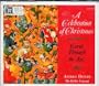 A Christmas Celebration (Carols Through the Ages)