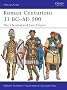 Roman Centurions 31 BC-AD 500 (Men-at-arms)