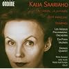 Kaija Saariaho: Du Cristal...� la Fum�e; Sept Papillons, Nymph�a