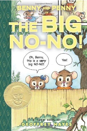 Benny and Penny in the Big No-No!: Toon Books Level 2