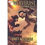 Wolverine: Origins Volume 3 - Swift And Terrible TPB: Origins - Swift and Terrible v. 3 (Wolverine (Marvel) (Quality Paper))