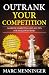 Outrank Your Competition: 50 Online Marketing and SEO Tips for Small Businesses- Learn How to Get More Traffic, Get More Business and Get More Customers