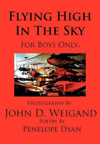 Flying High In The Sky---For Boys Only