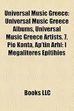 Produkt-Bild: Universal Music Greece Universal Music Greece: Universal Music Greece Albums, Universal Music Greece Artistuniversal Music Greece Albums, Universal Mu